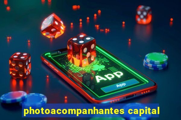 photoacompanhantes capital